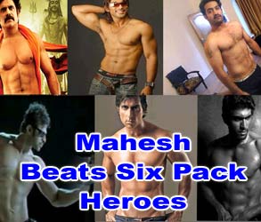 Mahesh Babu Beats Six Pack Heroes