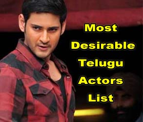 Most Desirable Telugu Actors List