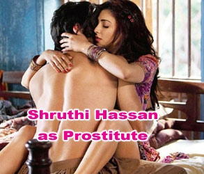 Shruthi Hassan as Karachi Prostitute