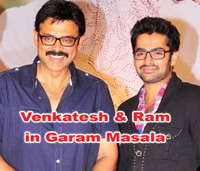 Venkatesh and Ram in Garam Masala