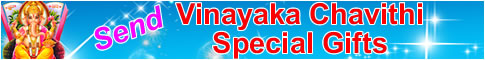 Send vinayaka chavithi gifts