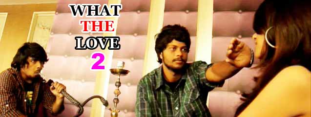 What the Love 2