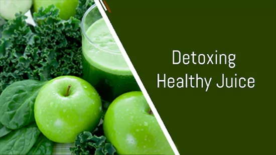 Detoxing Healthy Juice