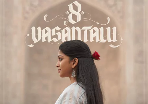8 Vasantalu Releasing On June 20th