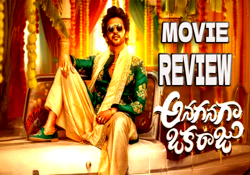Anaganaga Oka Raju Movie Review and Rating