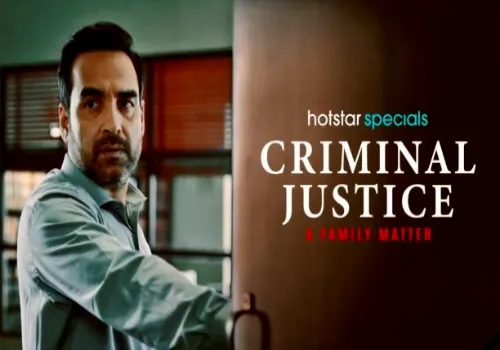 Criminal Justice  A Family Matter Web Series Review