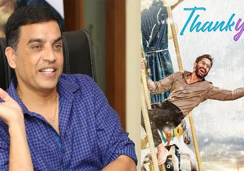Dil Raju - The Man With a Plan proved once again with Thank You