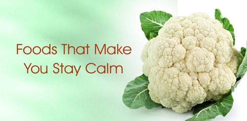 Foods That Make You Stay Calm