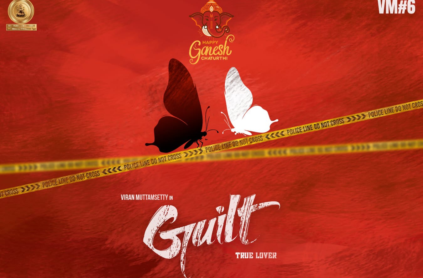 Viran Muttamsetty Guilt title poster released