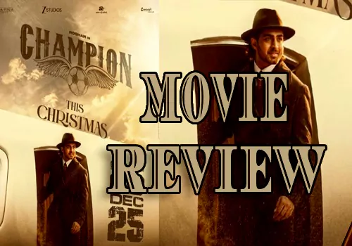 Champion movie review