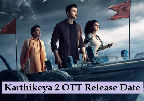 Nikhil's Karthikeya 2 OTT Release Date