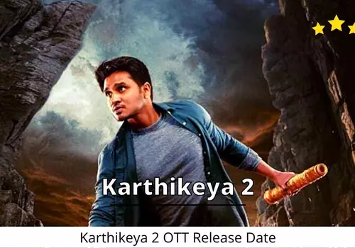 Karthikeya 2 OTT Release Date & Platform