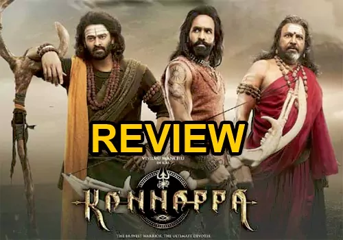 Kannappa Movie Review
