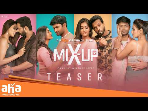 Mix Up teaser, Aha erotic bold drama