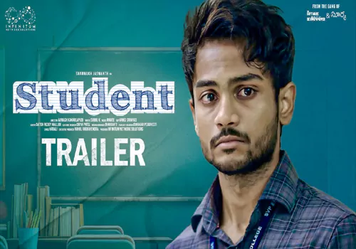 కేక పుట్టిస్తున్న స్టుడెంట్ ట్రైలర్! 